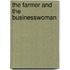 The Farmer and the Businesswoman
