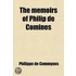 The Memoirs Of Philip De Comines