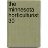 The Minnesota Horticulturist  30 door Minnesota State Society