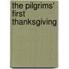 The Pilgrims' First Thanksgiving door Jessica Gunderson