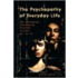 The Psychopathy Of Everyday Life