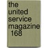 The United Service Magazine  168