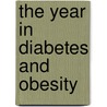 The Year In Diabetes And Obesity door Scott Powers
