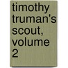 Timothy Truman's Scout, Volume 2 by Timothy Truman