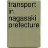 Transport in Nagasaki Prefecture door Not Available