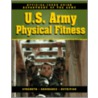 U.S. Army Physical Fitness Guide by United States Army Publication