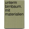 Unterm Birnbaum. Mit Materialien by Theodor Fontane