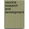 Vaccine Research and Development door W.C. Koff