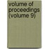 Volume Of Proceedings (Volume 9)