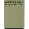 Winnie-The-Pooh Story Collection door Alan Alexander Milne