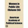 Women in Public Life (Volume 56) door American Academy of Political Science