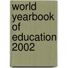 World Yearbook of Education 2002 door Fr D. Ric Thomas