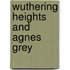 Wuthering Heights And Agnes Grey