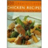 500 Greatest-Ever Chicken Recipes door Valerie Ferguson