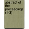 Abstract of the Proceedings (1-3) door Association of Naturalists