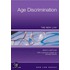 Age Discrimination -- The New Law