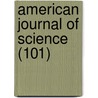 American Journal of Science (101) door General Books