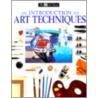An Introduction to Art Techniques door Ray Smith