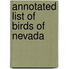 Annotated List Of Birds Of Nevada door Walter James Hoffman