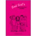 Bad Girl's Rate Your Date Journal