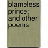 Blameless Prince; And Other Poems door Edmund Clarence Stedman