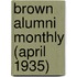 Brown Alumni Monthly (April 1935)