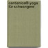 Cantienica®-yoga Für Schwangere