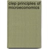 Clep Principles Of Microeconomics by Richard Sattora