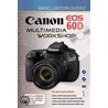 Canon Eos 60d Multimedia Workshop door Lark Books