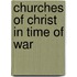 Churches Of Christ In Time Of War
