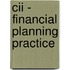 Cii - Financial Planning Practice