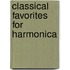 Classical Favorites for Harmonica