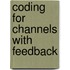 Coding For Channels With Feedback