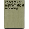 Concepts Of Mathematical Modeling door Walter J. Meyer