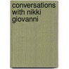 Conversations With Nikki Giovanni by Nikki Giovanni