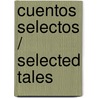 Cuentos selectos / Selected Tales door Mark Swain