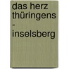 Das Herz Thüringens - Inselsberg door Ulf Hausmanns