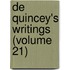 De Quincey's Writings (Volume 21)