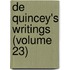 De Quincey's Writings (Volume 23)