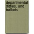 Departmental Ditties, And Ballads