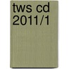 TWS CD 2011/1 by Unknown