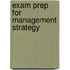 Exam Prep For Management Strategy