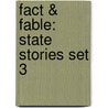 Fact & Fable: State Stories Set 3 door Not Available