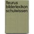 Fleurus Bilderlexikon Schulwissen