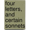 Four Letters, and Certain Sonnets door Gabriel Harvey