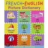 French-English Picture Dictionary by Louise Millar