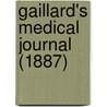 Gaillard's Medical Journal (1887) door Edwin Samuel Gaillard