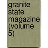 Granite State Magazine (Volume 5) by George Waldo Browne