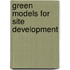 Green Models for Site Development
