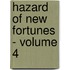Hazard of New Fortunes - Volume 4